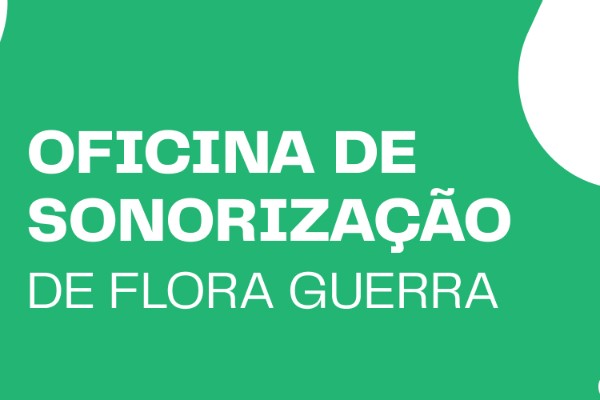 Oficina de Sonorização Oficina de Sonorização